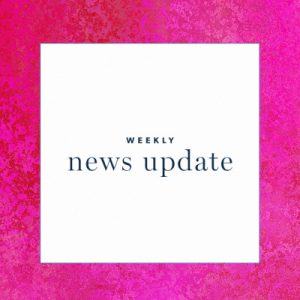 a white square with text "weekly news update," surrounded by a pink border